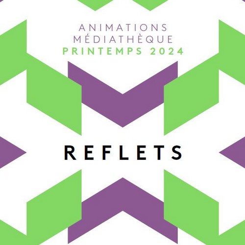 image : Couverture du Reflets Printemps 2024 - Médiathèque du Marsan
